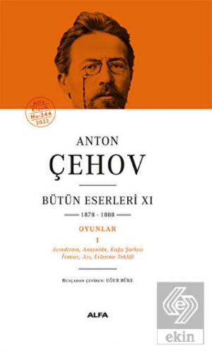 AntonÇehov Bütün Eserleri 11 - 1878-1888