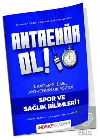 Antrenör Ol Temel Antrenörlük Eğitimi 1. Kademe Spor ve Sağlık Bilimleri - 1