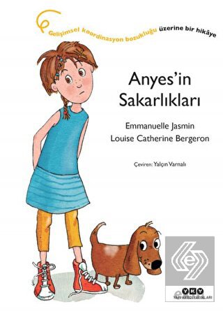 Anyes'in Sakarlıkları