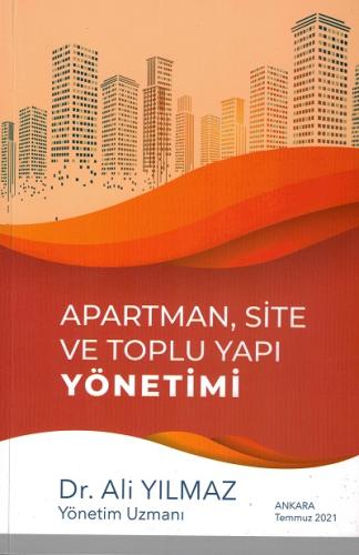 Apartman, Site ve Toplu Yapı Yönetimi