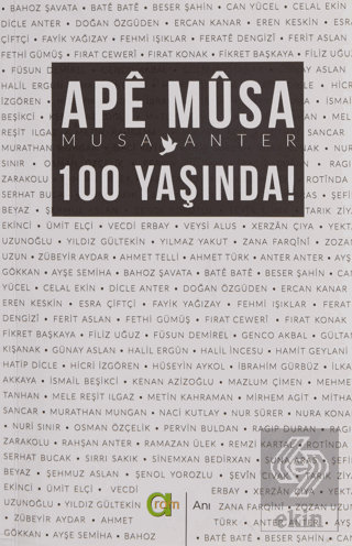 Ape Musa 100 Yaşında!