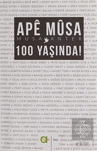 Ape Musa 100 Yaşında!