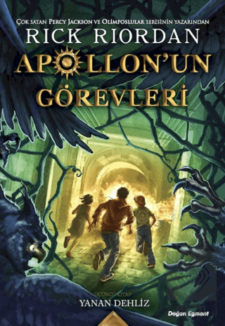 Apollon\'un Görevleri 3 - Yanan Dehliz