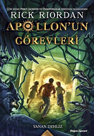 Apollon\'un Görevleri 3 - Yanan Dehliz
