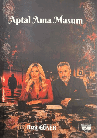Aptal ama Masum Rıza Güner Ateş Yayınları Satın Al - ekinkitap.com