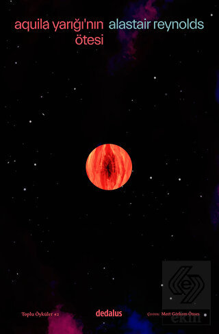 Aquila Yarığı'nın Ötesi & Toplu Öyküler - 2