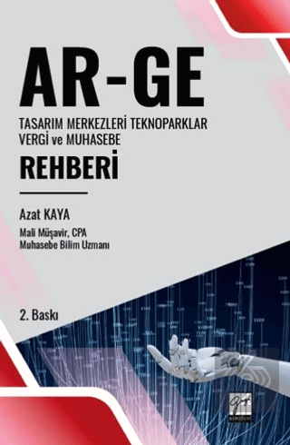 Ar-Ge Tasarım Merkezleri Teknoparklar Vergi ve Muhasebe Rehberi