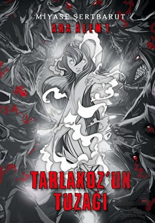 Ara Alem 1 / Tarlakoz\'un Tuzağı