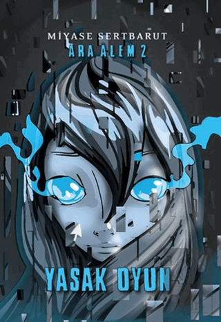 Ara Alem: 2 - Yasak Oyun