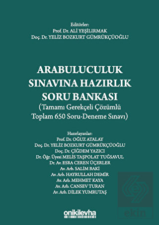 Arabuluculuk Sınavına Hazırlık Soru Bankası (Tamamı Gerekçeli Çözümlü 