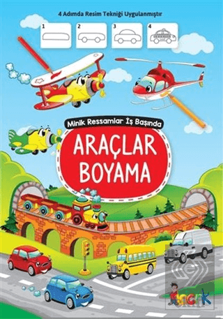 Araçlar Boyama - Minik Ressamlar İş Başında
