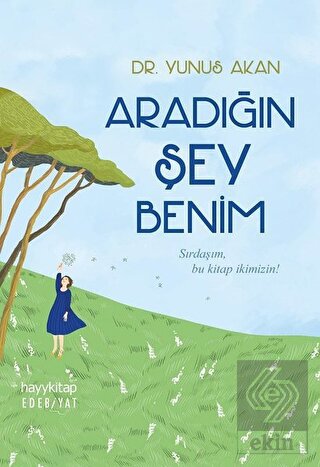 Aradığın Şey Benim