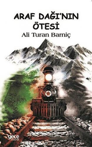 Araf Dağı\'nın Ötesi