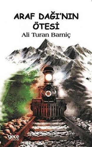 Araf Dağı\'nın Ötesi