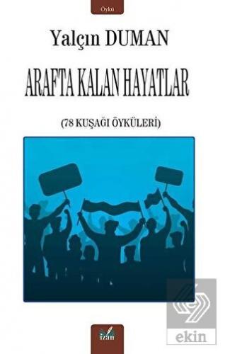 Arafta Kalan Hayatlar