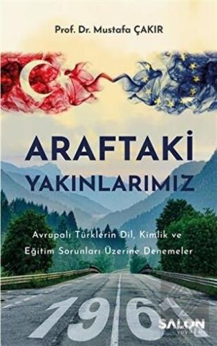 Araftaki Yakınlarımız
