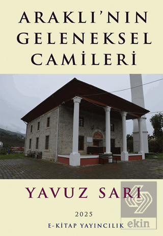 Araklı'nın Geleneksel Camileri