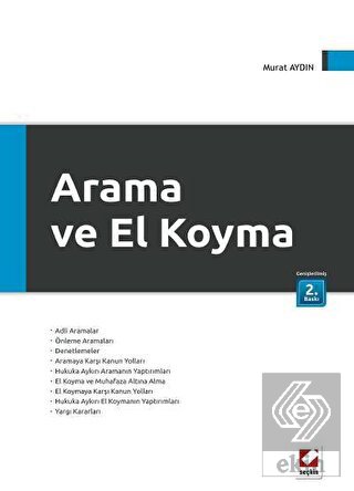 Arama ve El Koyma