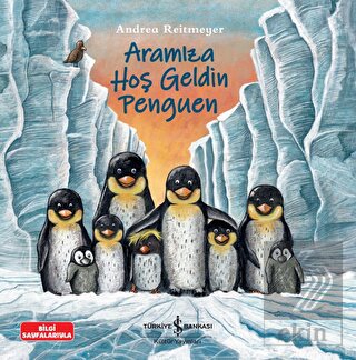 Aramıza Hoş Geldin Penguen