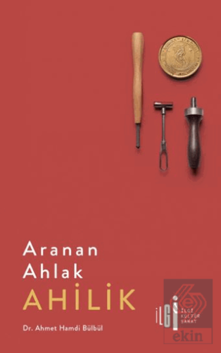 Aranan Ahlak Ahilik