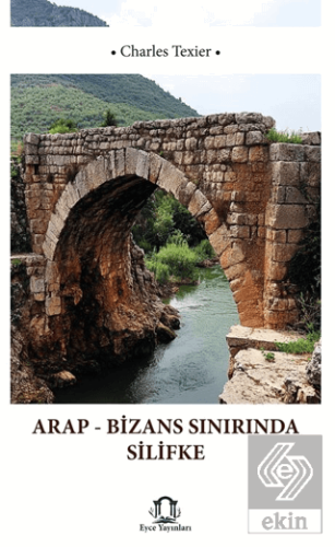 Arap Bizans Sınırında Silifke