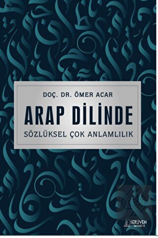 Arap Dilinde Sözlüksel Çok Anlamlılık