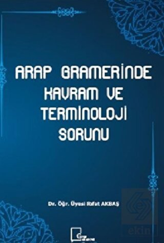 Arap Gramerinde Kavram ve Terminoloji Sorunu