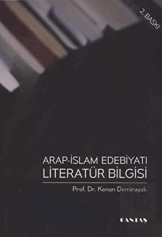 Arap İslam Edebiyatı Literatür Bilgisi