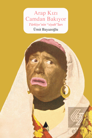 Arap Kızı Camdan Bakıyor