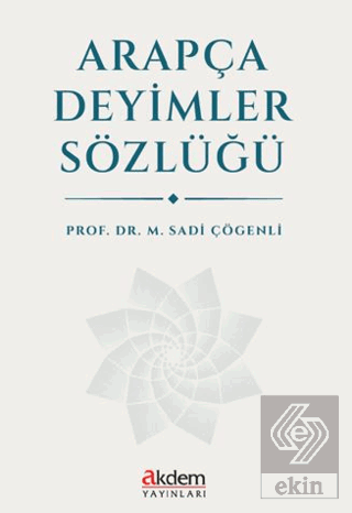 Arapça Deyimler Sözlüğü