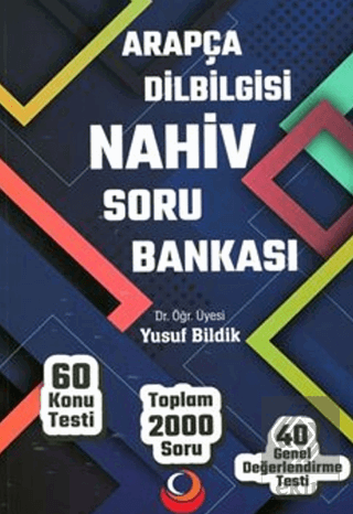 Arapça Dilbilgisi Nahiv Soru Bankası (2000 Soru, 60 Konu Testi, 40 Genel Değerlendirme Testi)