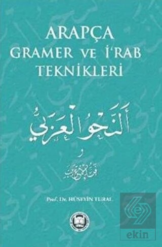Arapça Gramer ve İ\'Rab Teknikleri