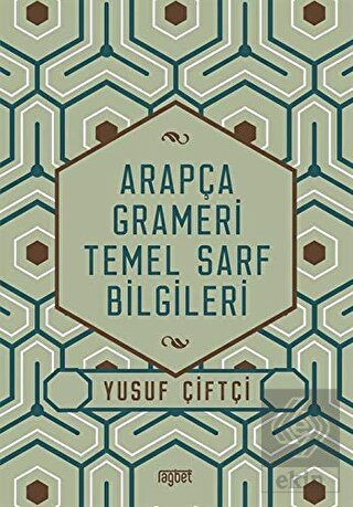 Arapça Grameri Temel Sarf Bilgileri