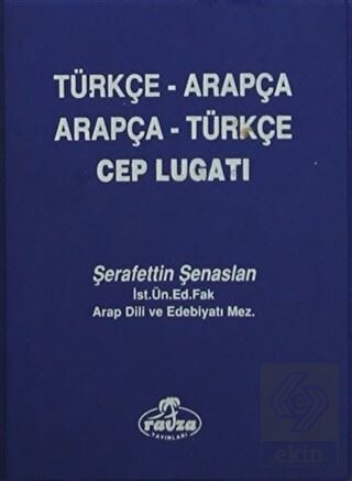 Arapça Türkçe - Türkçe Arapça Cep Lugatı