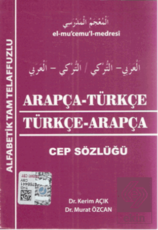Arapça - Türkçe / Türkçe - Arapça - Cep Sözlüğü