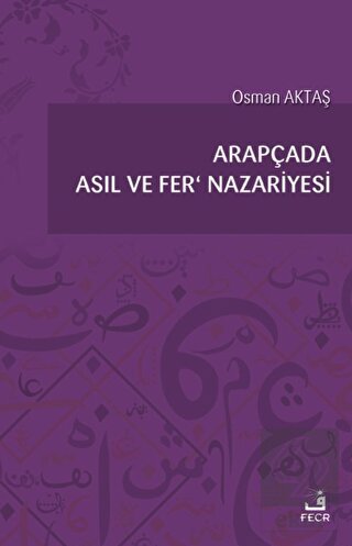 Arapçada Asıl ve Fer' Nazariyesi