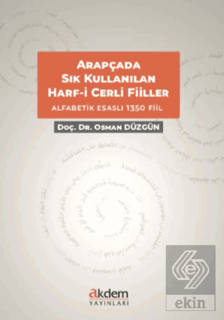 Arapçada Sık Kullanılan Harf-i Cerli Fiiller