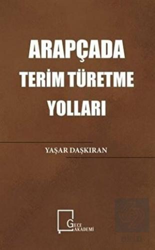 Arapçada Terim Türetme Yolları