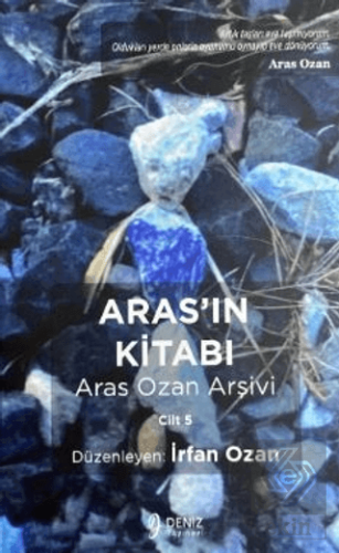 Aras'ın Kitabı Aras Ozan Arşivi - Cilt 5