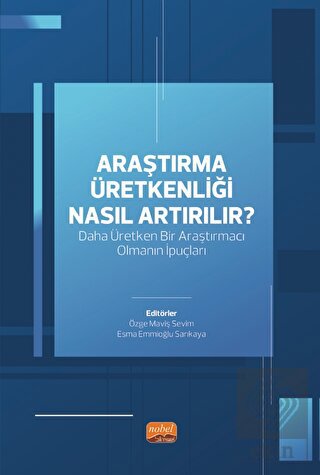 Araştırma Üretkenliği Nasıl Artırılır?