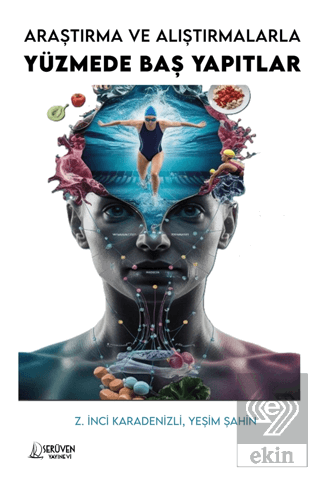 Araştırma ve Alıştırmalarla Yüzmede Baş Yapıtlar