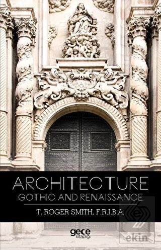 Architecture Gothic and Renaissance