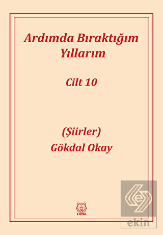 Ardımda Bıraktığım Yıllarım 10