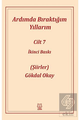 Ardımda Bıraktığım Yıllarım 7