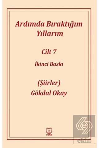 Ardımda Bıraktığım Yıllarım 7