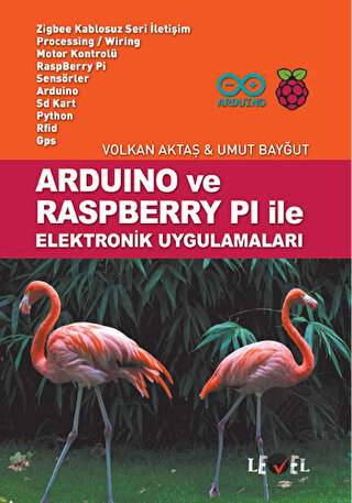Arduino ve Raspberry Pi ile Elektronik Uygulamalar
