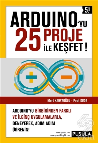 Arduino\'yu 25 Proje İle Keşfet!