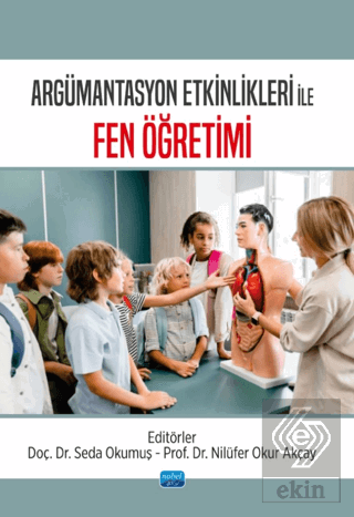 Argümantasyon Etkinlikleri ile Fen Öğretimi