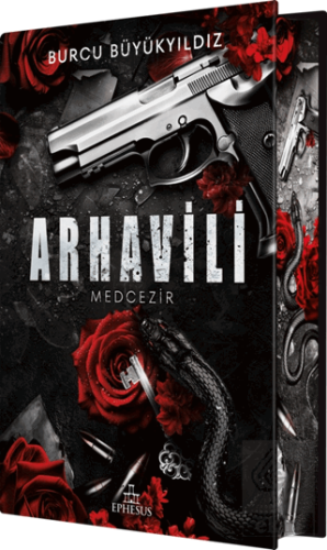 Arhavili 1: Medcezir (Yan Boyamalı Ciltli Özel Baskı)