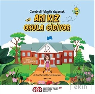 Arı Kız Okula Gidiyor